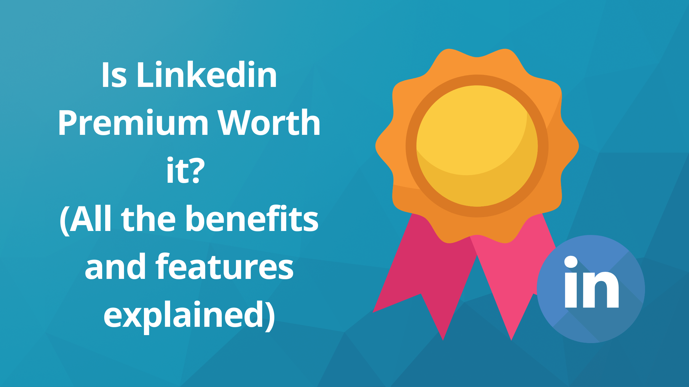 How Much Is Linkedin Premium Per Month Uk