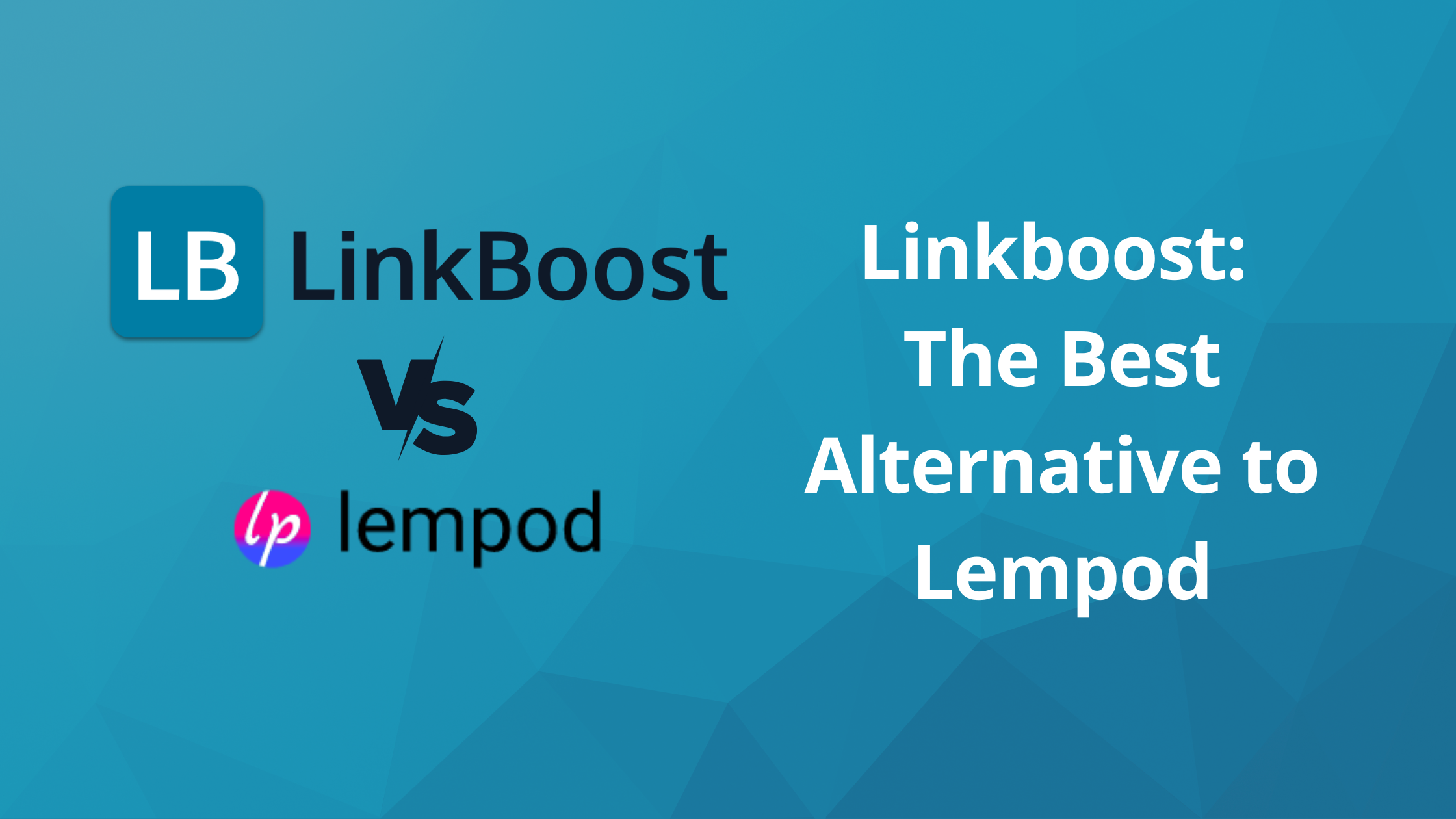 Linkboost: The Best Alternative to Lempod