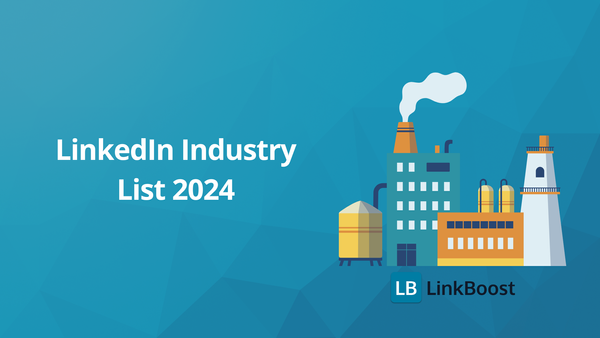 LinkedIn Industry List 2024: New Linkedin Industry List !(COMPLETE)